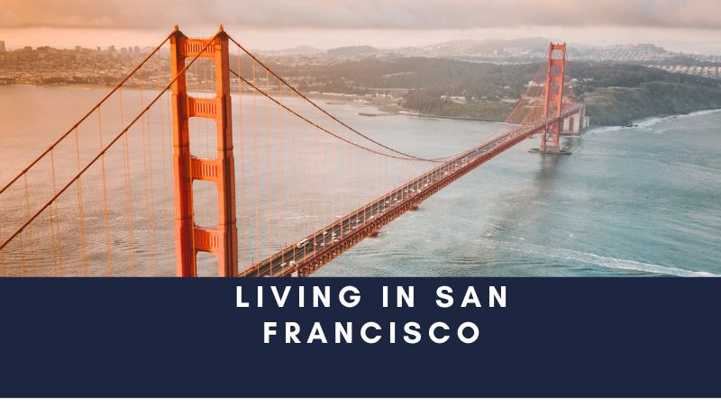 Living in San Francisco